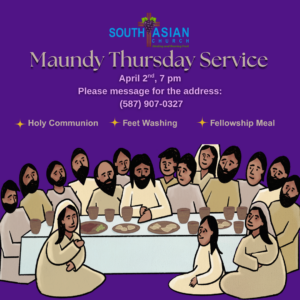 Maundy Thursday Service @ Please text for the address: 587-907-0327