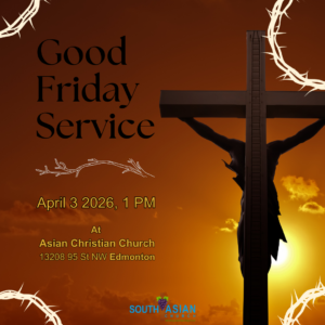 Good Friday Service @ Asian Christian Church